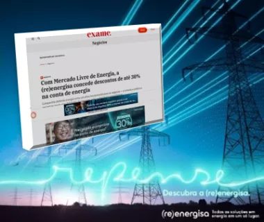 Portal Exame destaca atuação da (re)energisa no Mercado Livre Portal Exame destaca atuação da (re)energisa no Mercado Livre
