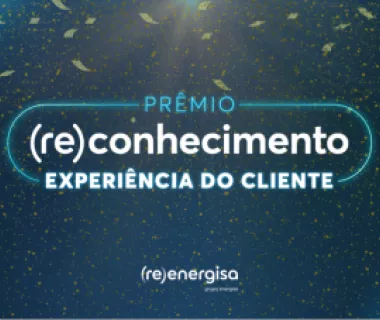 Prêmio (re)conhecimento Experiência do Cliente